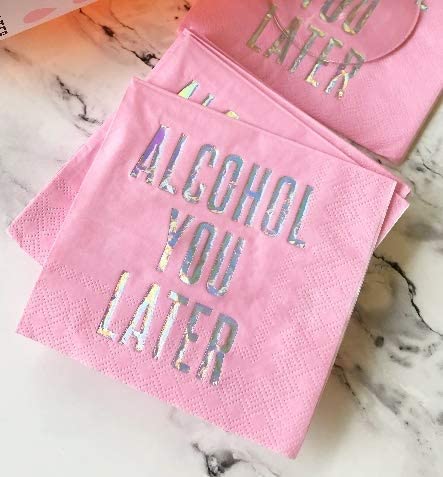 "Alcohol You Later" Drink Napkins