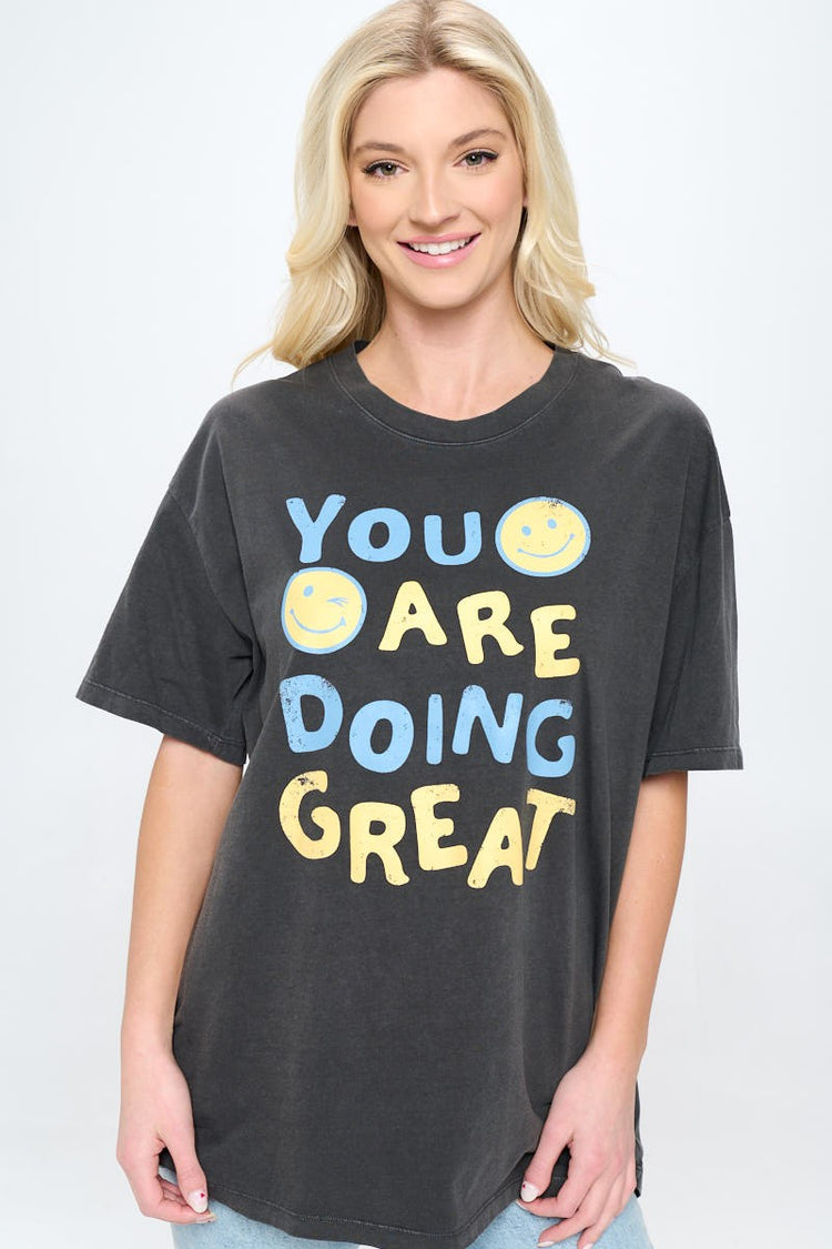 You Are Doing Great! Tee