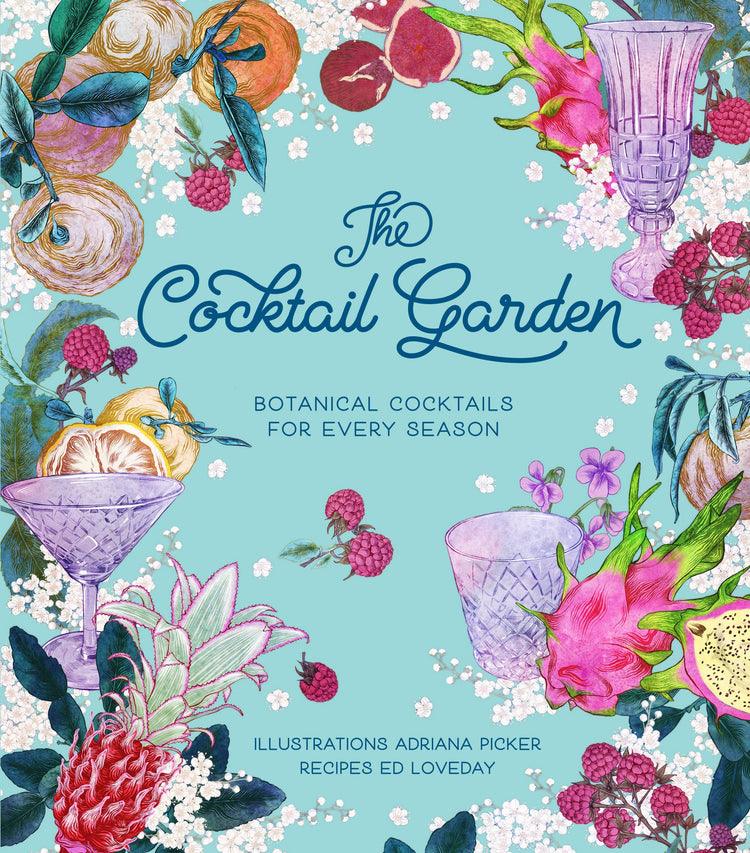 The Cocktail Garden Book